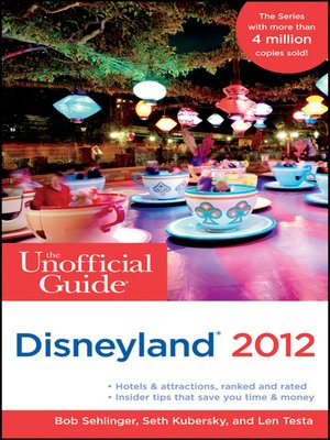 cover image of The Unofficial Guide to Disneyland 2012